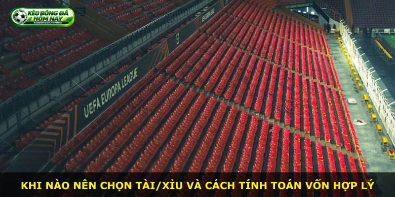 Khi nào nên chọn tài/xỉu và cách tính toán vốn hợp lý